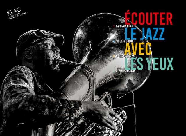 Écouter le jazz avec les yeux